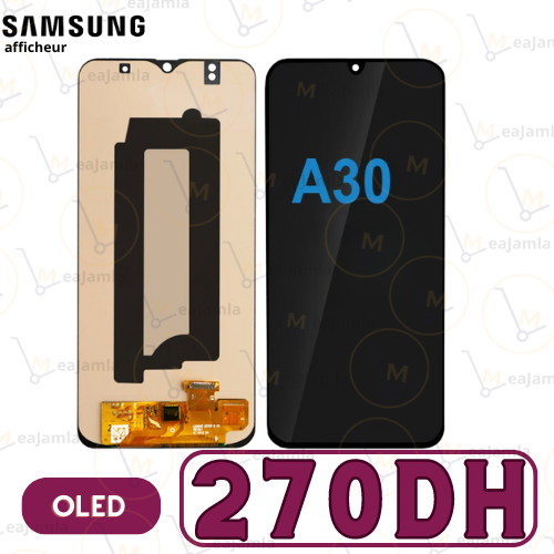 Afficheur OLED pour Samsung Galaxy A30 - 270 DH